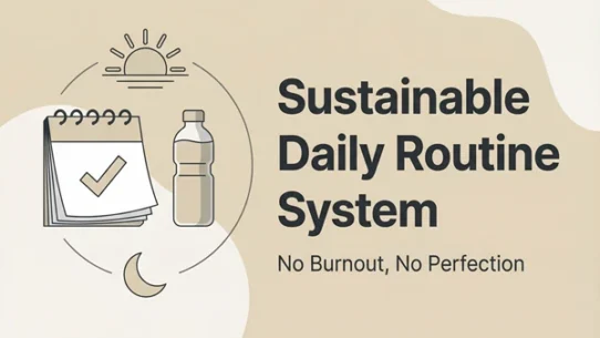 Sustainable Daily Routine System - dailyglowandgrow Minimal beige illustration thumbnail for a sustainable daily routine system using anchors, minimums, and reset rules.
